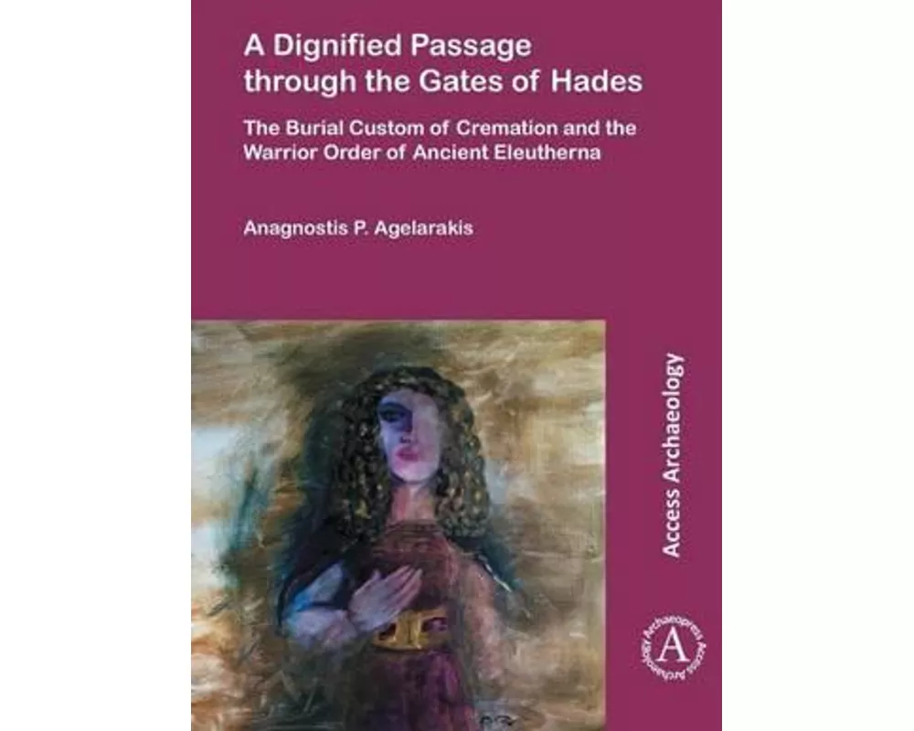 A Dignified Passage through the Gates of Hades