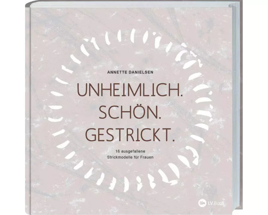 Unheimlich. Schön. Gestrickt