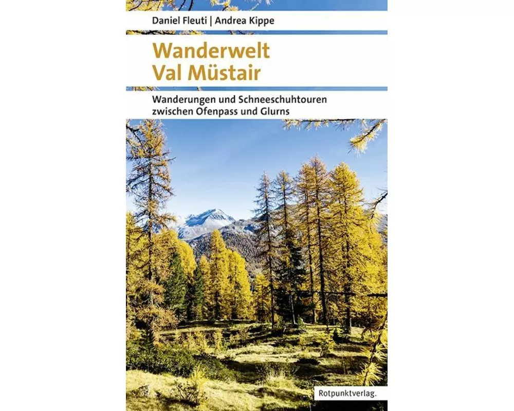 Wanderwelt Val Müstair