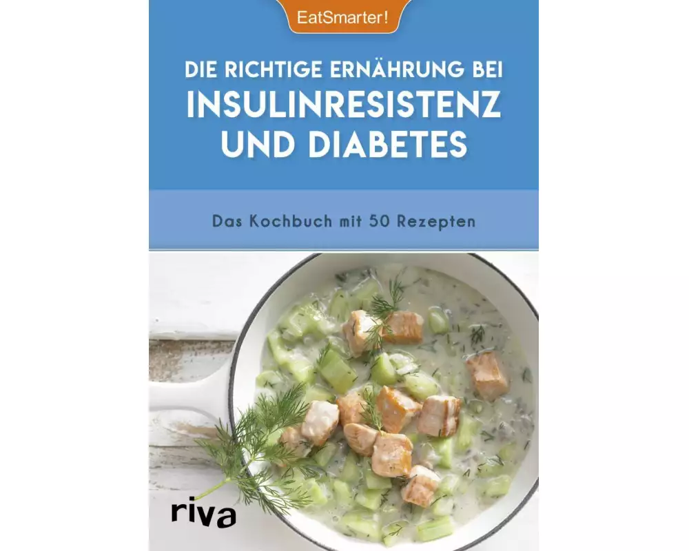 Die richtige Ernährung bei Insulinresistenz und Diabetes