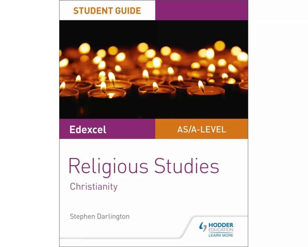 Pearson Edexcel Religious Studies A level/AS Student Guide: Christianity