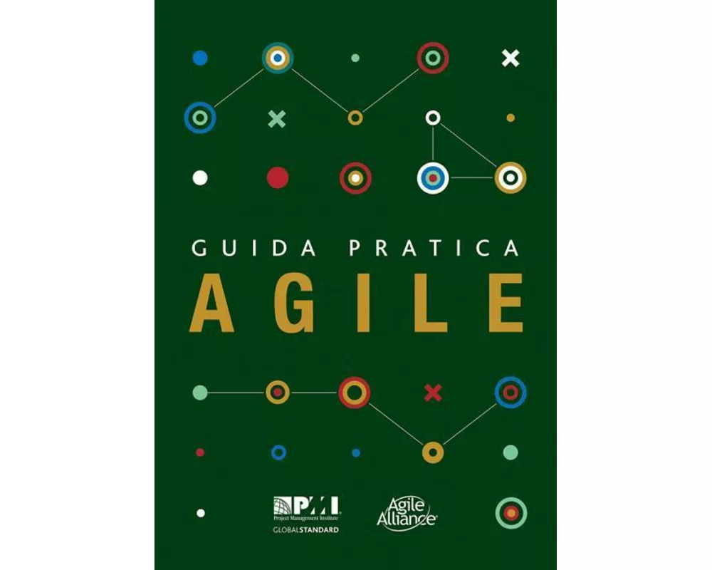Guida pratica Agile (Italian edition of Agile practice guide)