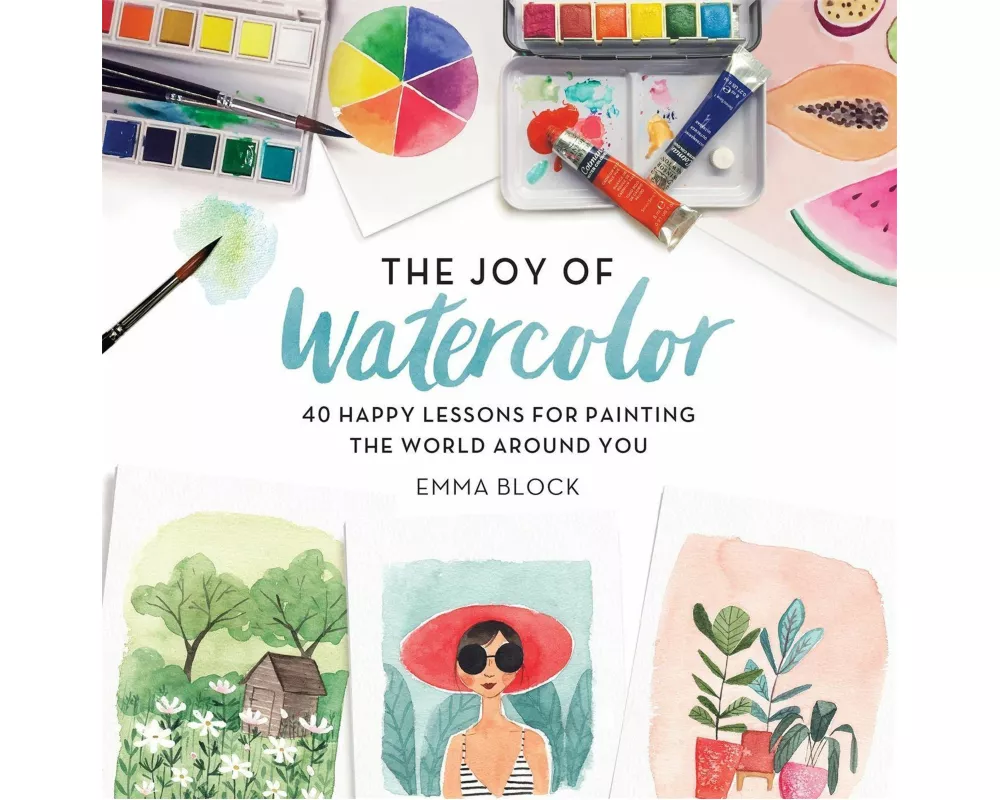 The Joy of Watercolor