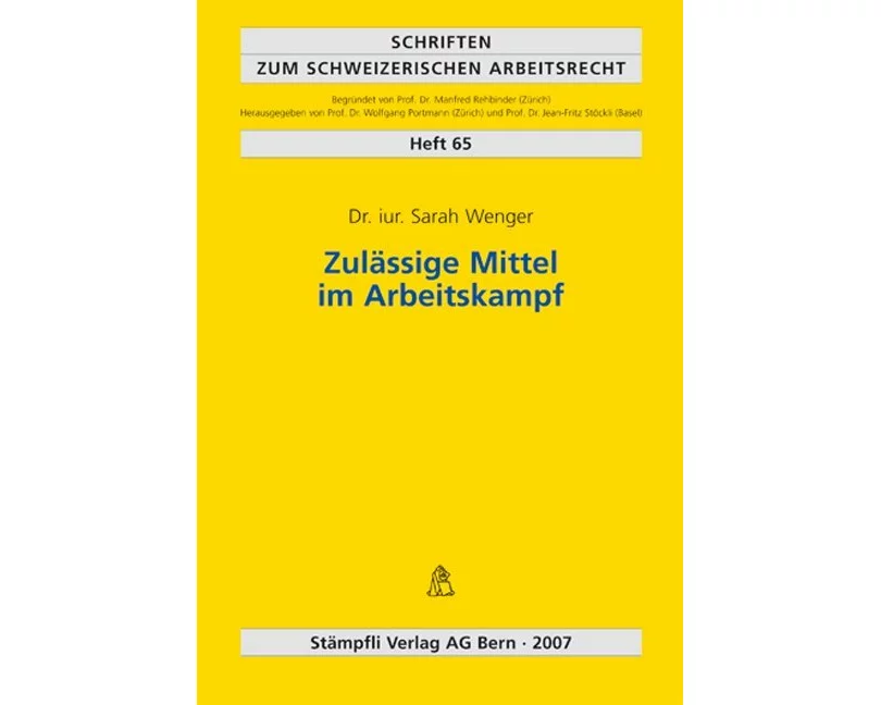 Zulässige Mittel im Arbeitskampf