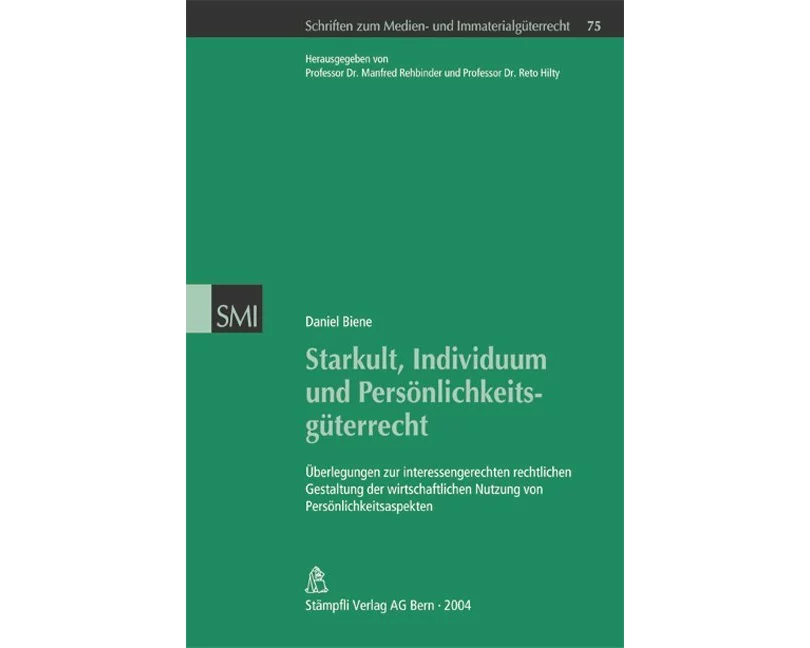 Starkult, Individuum und Persönlichkeitsgüterrecht