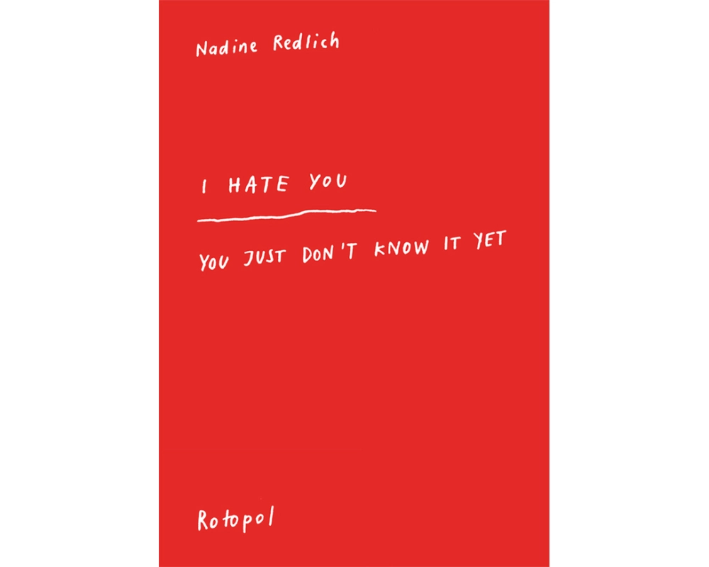 I Hate You - You Just Don't Know It Yet