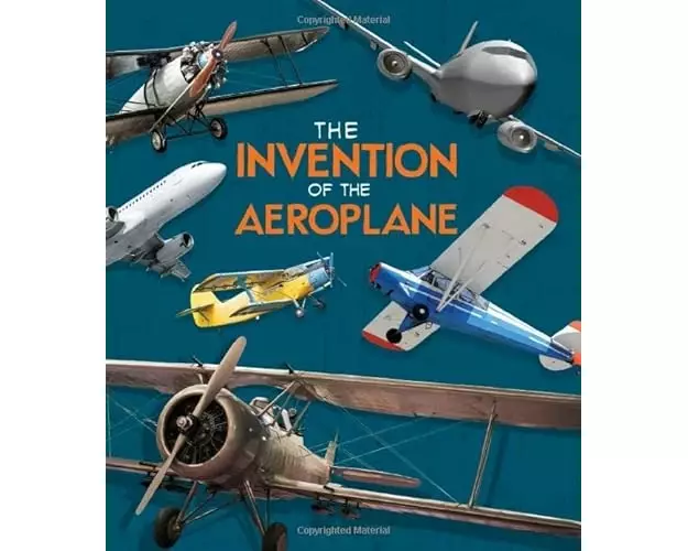 The Invention of the Aeroplane