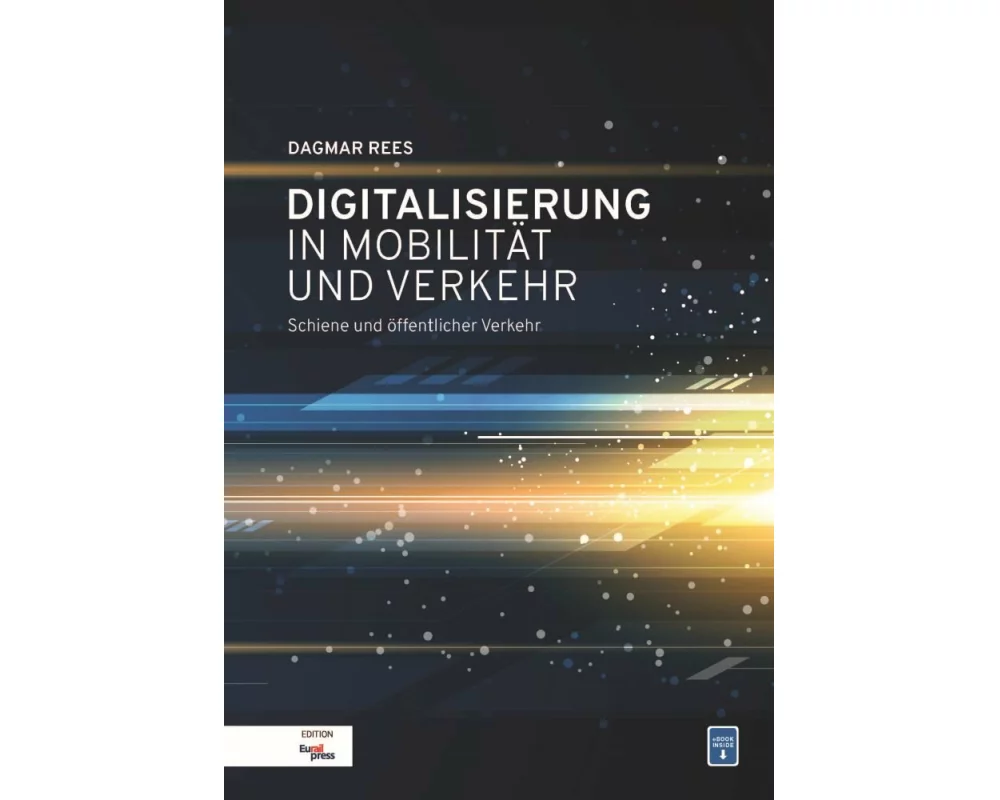 Digitalisierung in Mobilität und Verkehr