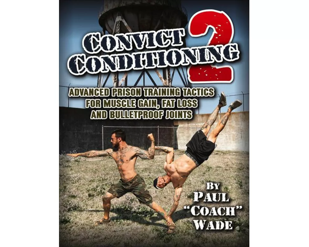 Convict Conditioning 2
