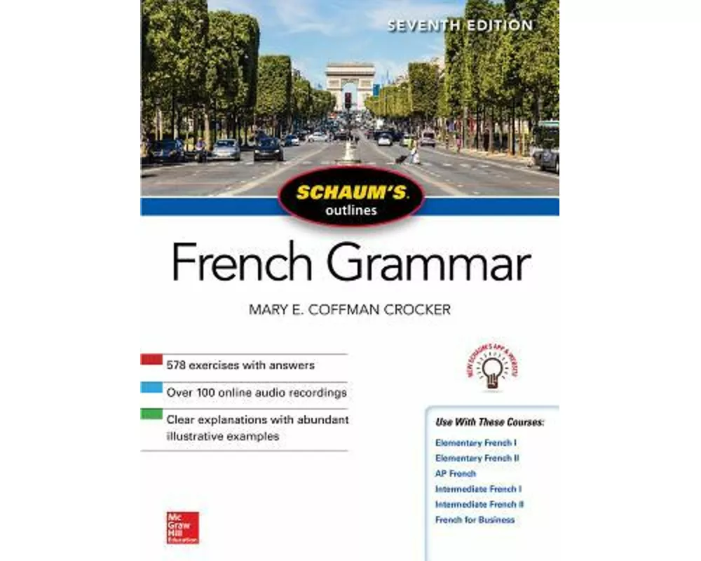 Schaum's Outline of French Grammar, Seventh Edition