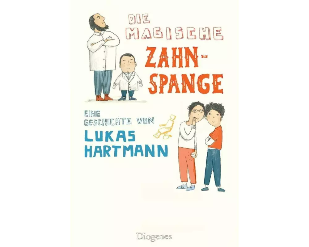 Die magische Zahnspange