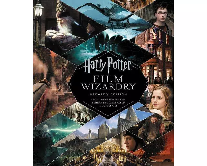 Harry Potter Film Wizardry: Updated Edition