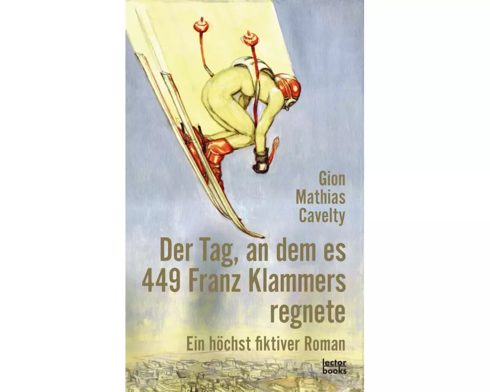 Der Tag, an dem es 449 Franz Klammers regnete