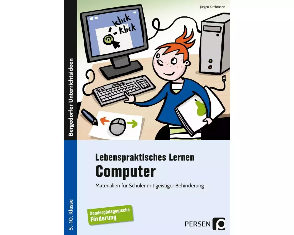Lebenspraktisches Lernen: Computer