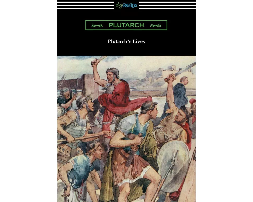 Plutarch's Lives (Volumes I and II)