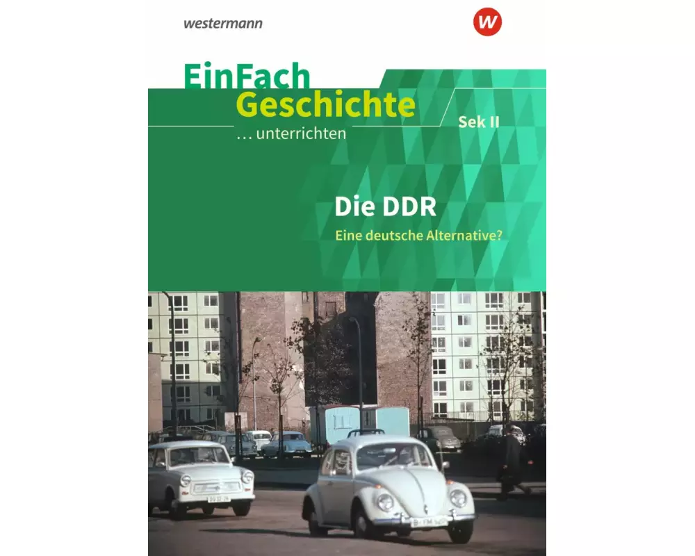 EinFach Geschichte ...unterrichten