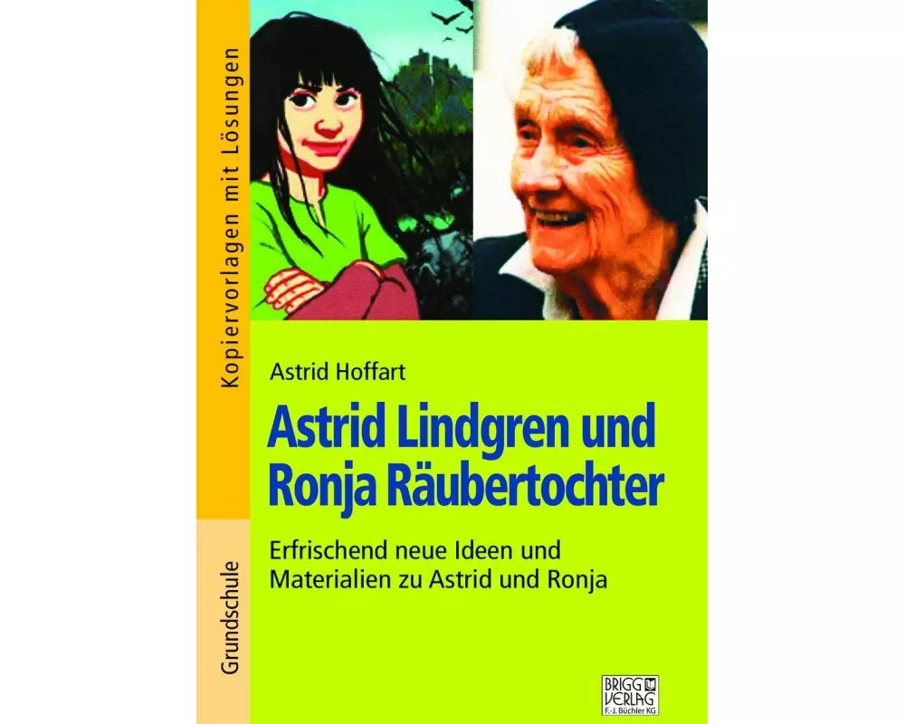 Astrid Lindgren und Ronja Räubertochter