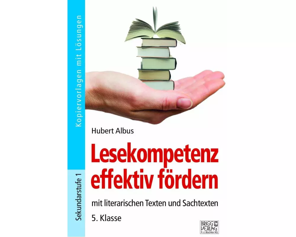 Lesekompetenz effektiv fördern - 5. Klasse