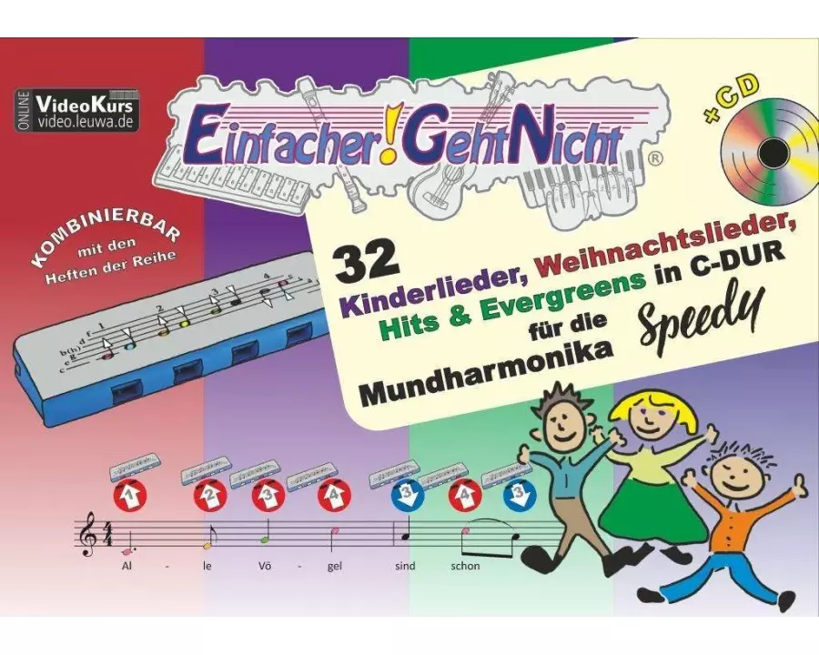 Einfacher!-Geht-Nicht: 32 Kinderlieder, Weihnachtslieder, Hits & Evergreens in C-DUR - für die Mundharmonika SPEEDY mit CD