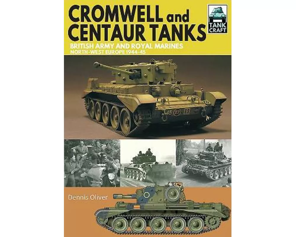 Cromwell and Centaur Tanks
