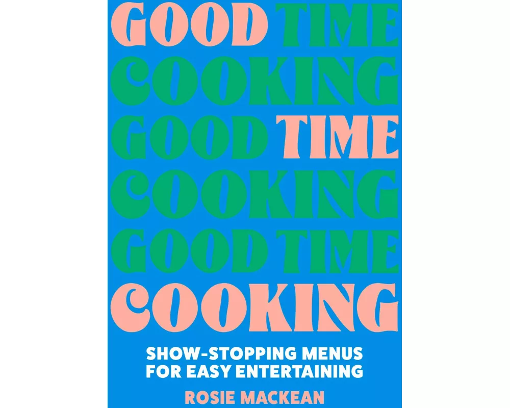 Good Time Cooking