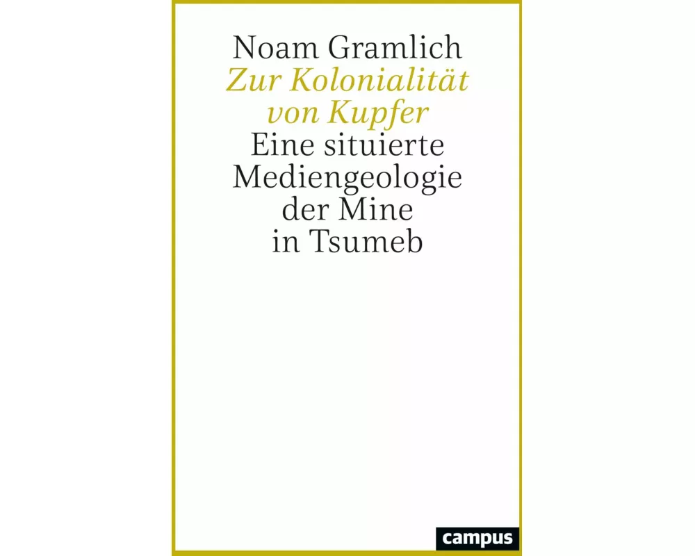 Zur Kolonialität von Kupfer