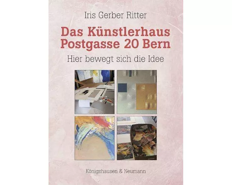 Das Künstlerhaus Postgasse 20 Bern