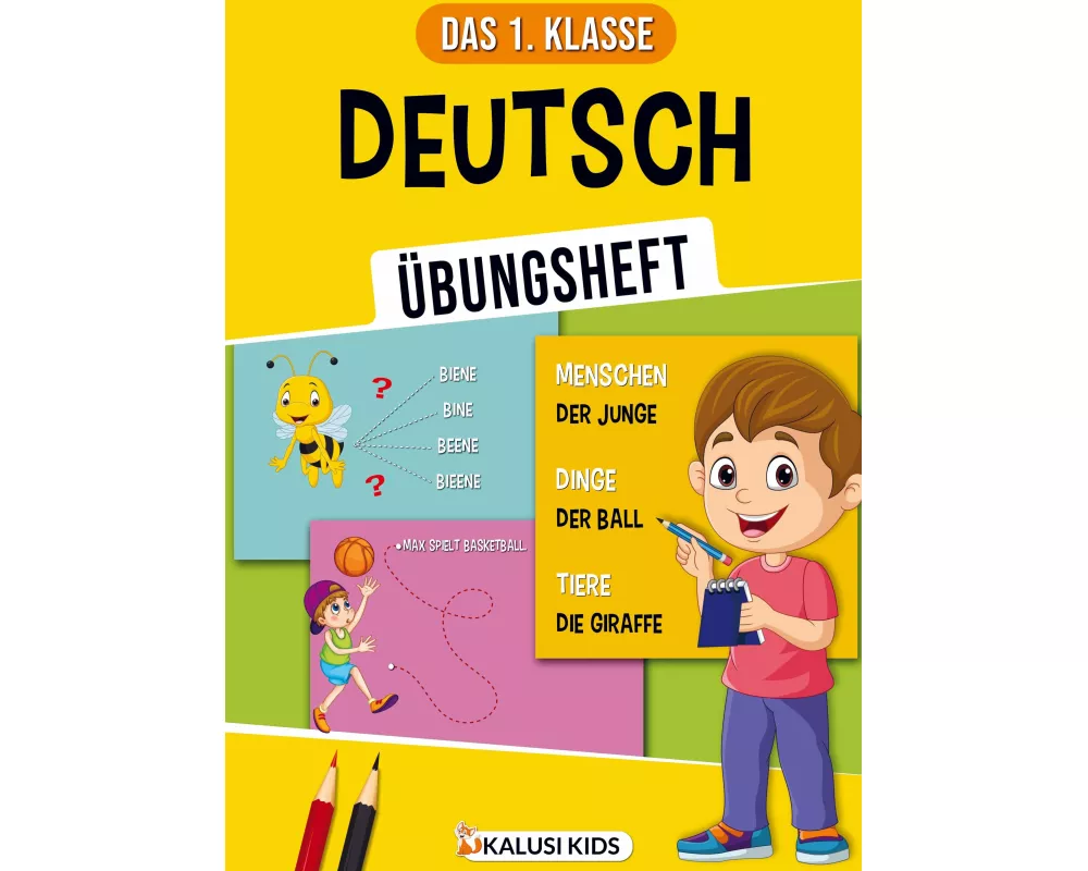 Das 1. Klasse Deutsch Übungsbuch