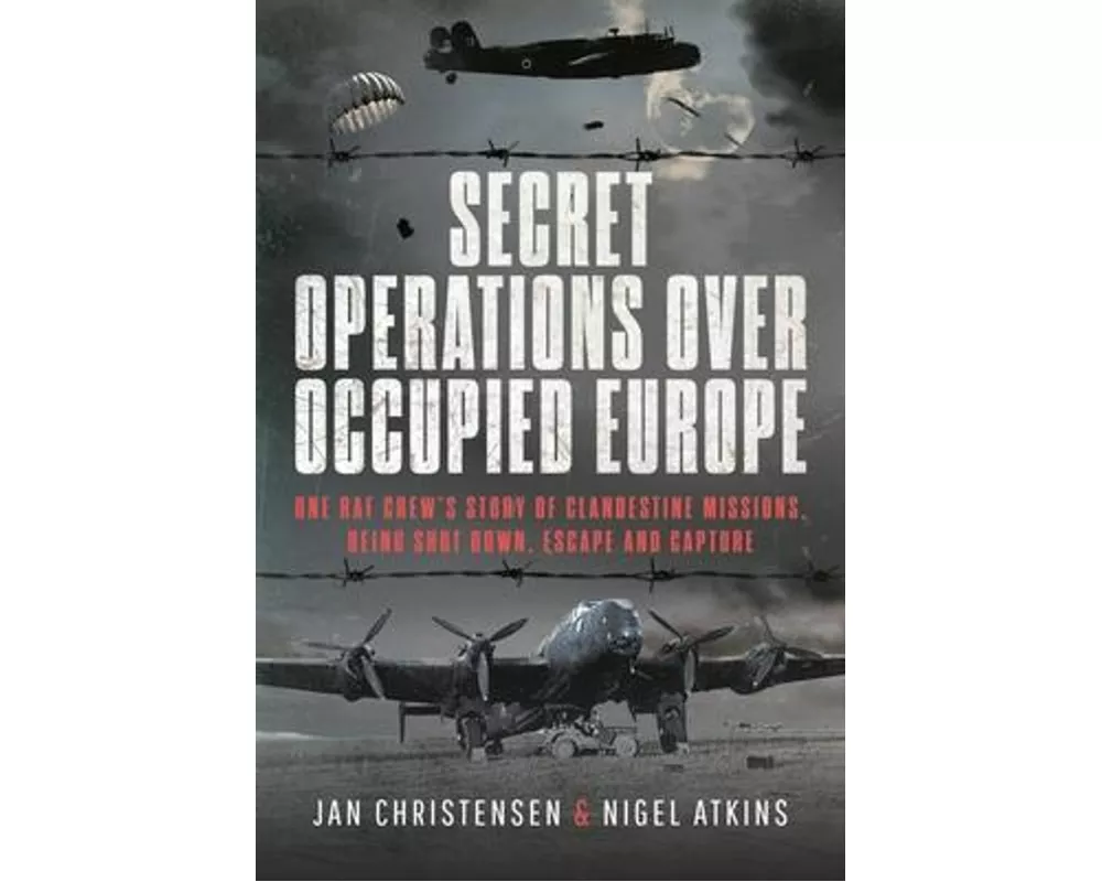 Secret Operations Over Occupied Europe