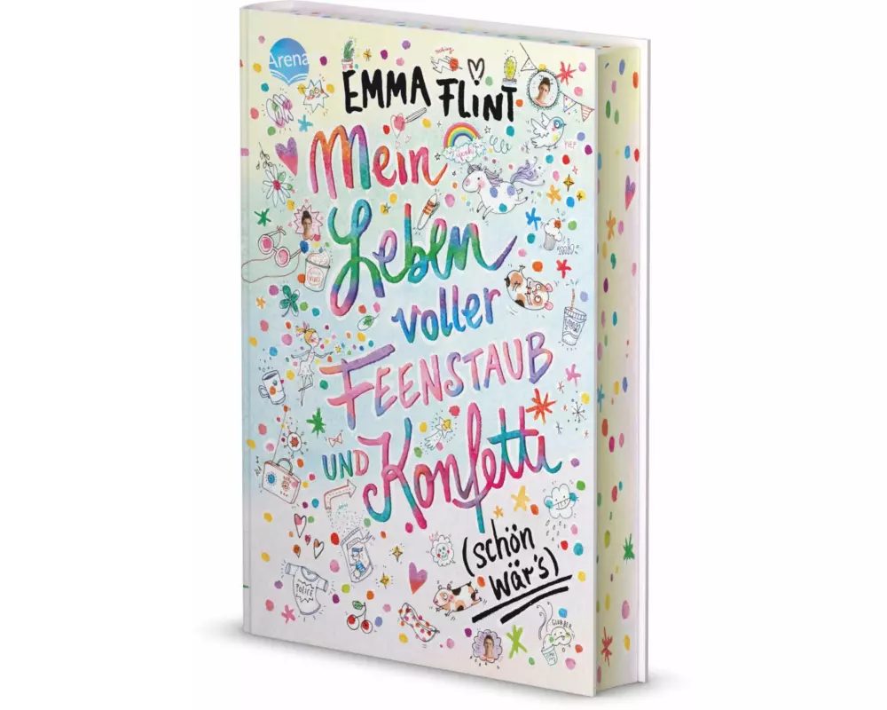 Mein Leben voller Feenstaub und Konfetti (schön wär’s!)