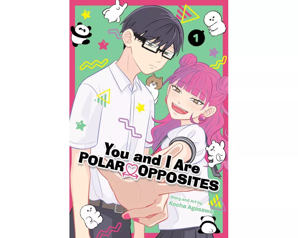 You and I Are Polar Opposites, Vol. 1