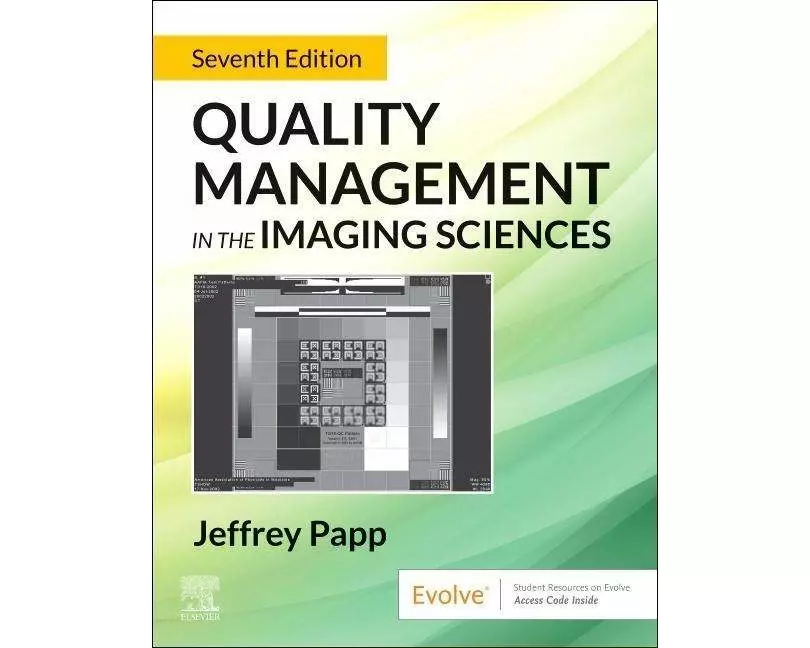 Quality Management in the Imaging Sciences