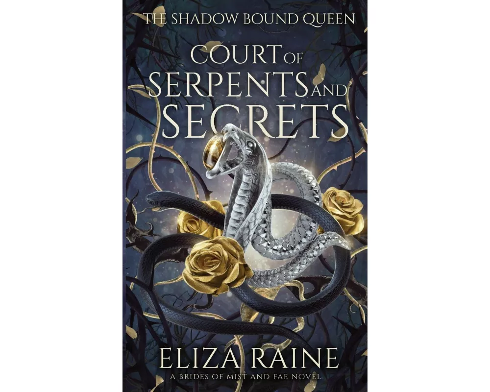 Court of Serpents and Secrets
