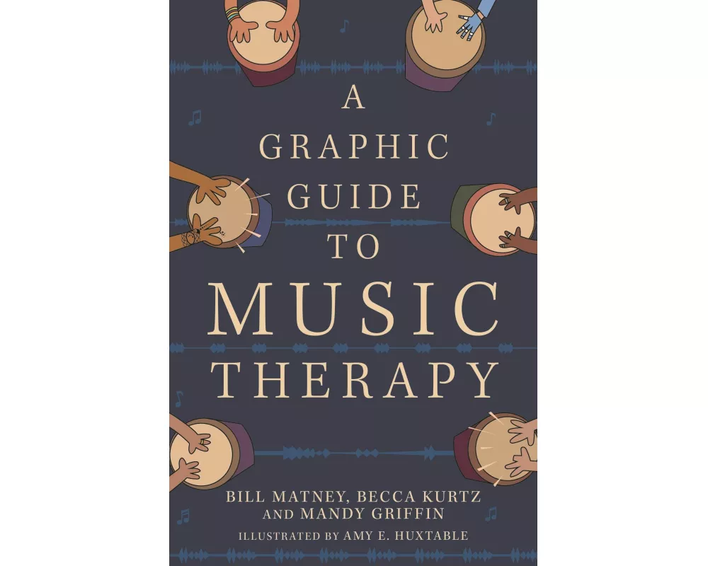 A Graphic Guide to Music Therapy