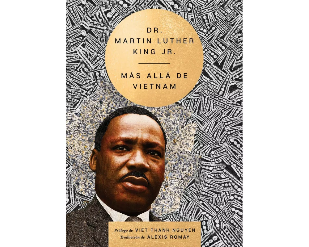 Beyond Vietnam \ Más allá de Vietnam