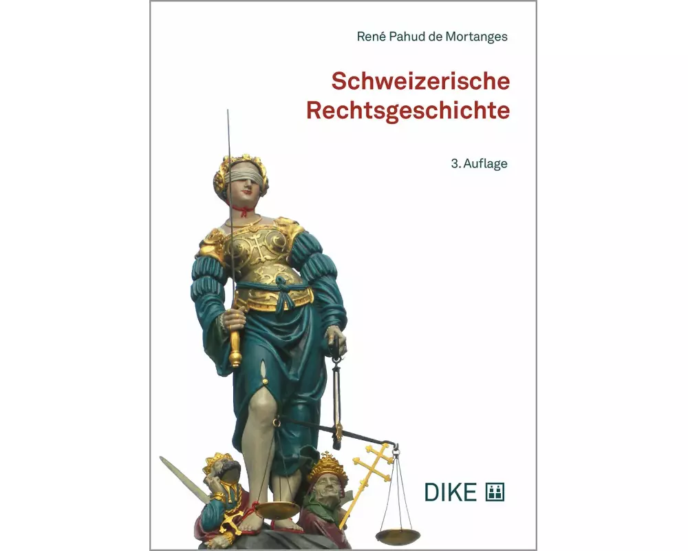Schweizerische Rechtsgeschichte