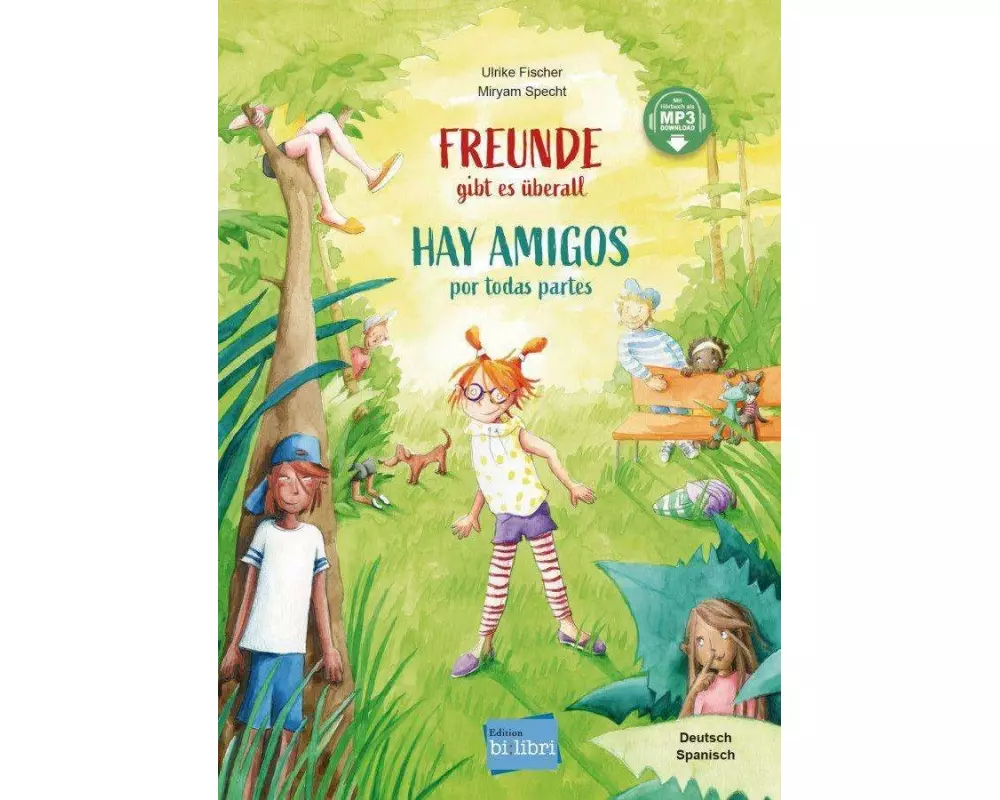 Freunde gibt es überall (Deutsch-Spanisch)