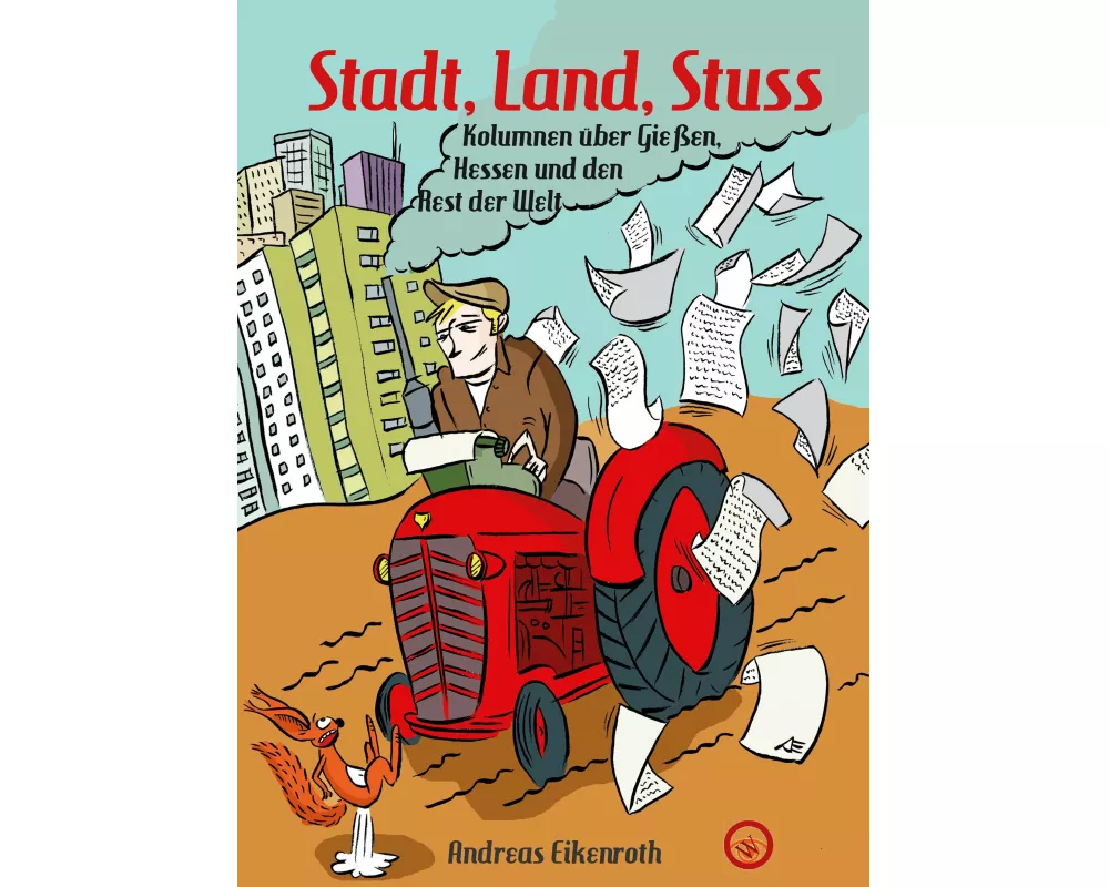 Stadt, Land, Stuss