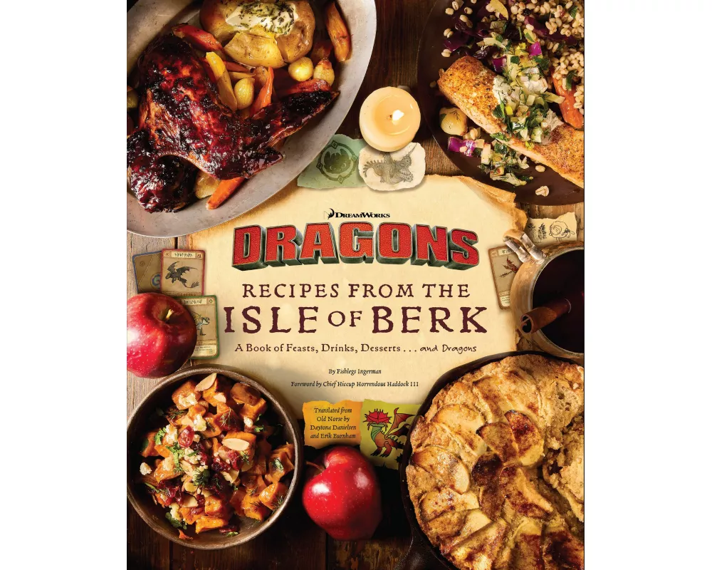 DreamWorks Dragons: Recipes from the Isle of Berk [Official Cookbook]