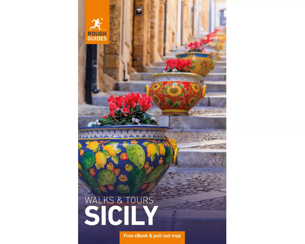Rough Guides Walks and Tours Sicily: Travel Guide with eBook