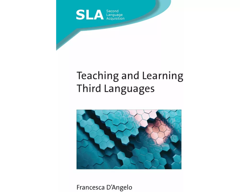 Teaching and Learning Third Languages