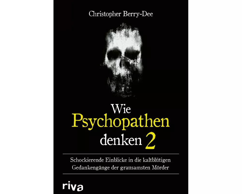 Wie Psychopathen denken 2