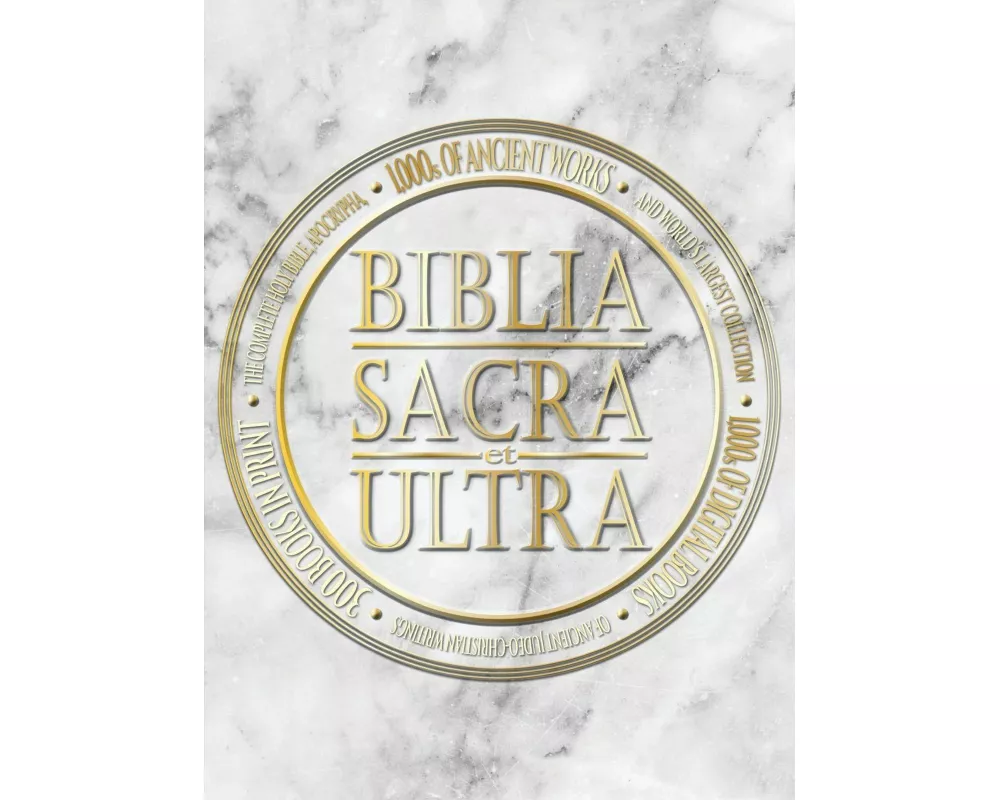 Biblia Sacra et Ultra