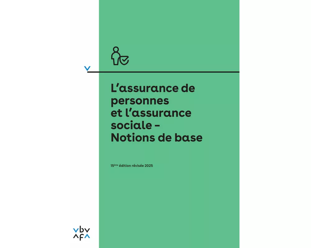 L'assurance de personnes et l'assurance sociale – Notions de base
