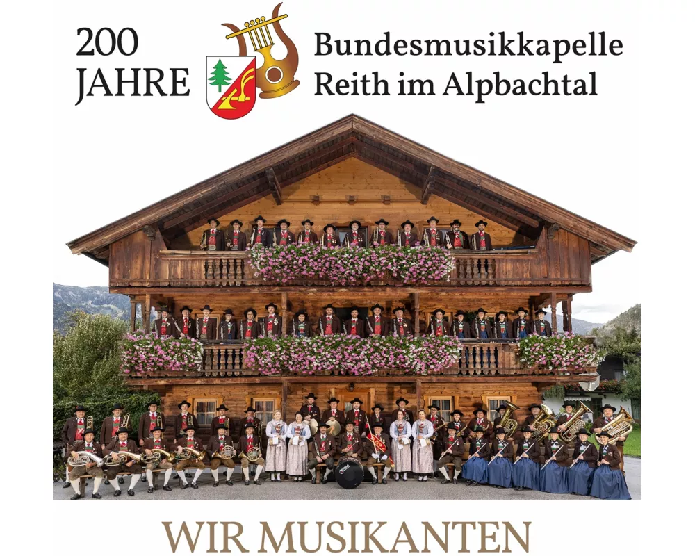 Wir Musikanten - 200 Jahre