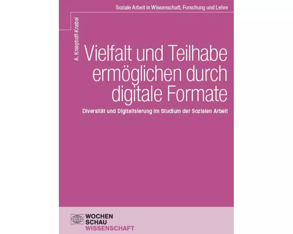 Vielfalt und Teilhabe ermöglichen durch digitale Formate