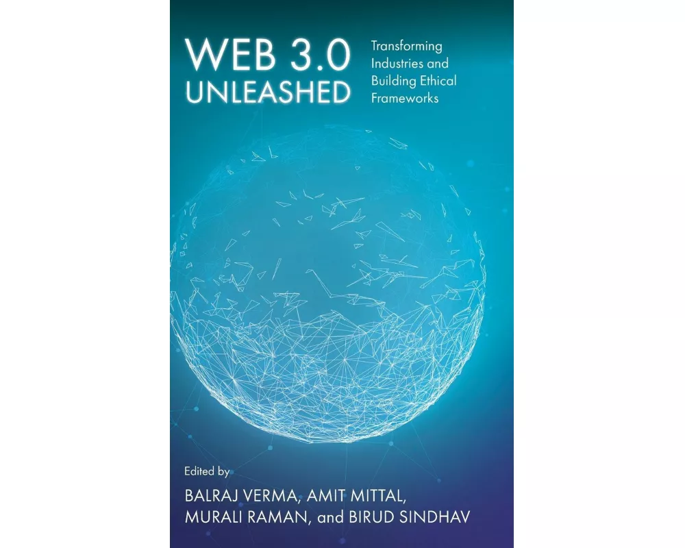 Web 3.0 Unleashed