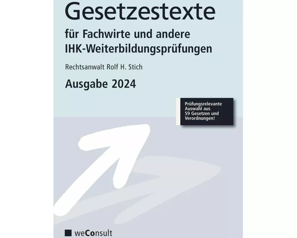 Gesetzestexte für Fachwirte Ausgabe 2025
