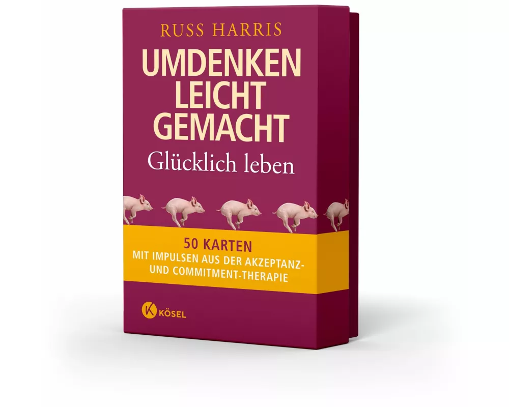 Umdenken leicht gemacht – glücklich leben