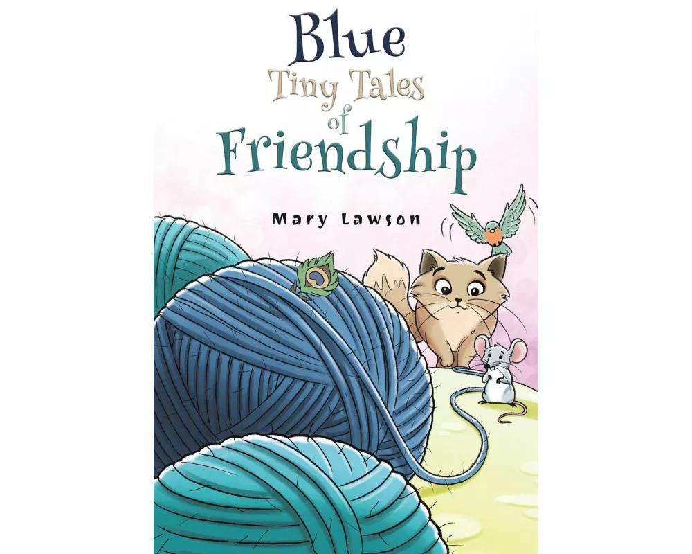Blue: Tiny Tales of Friendship